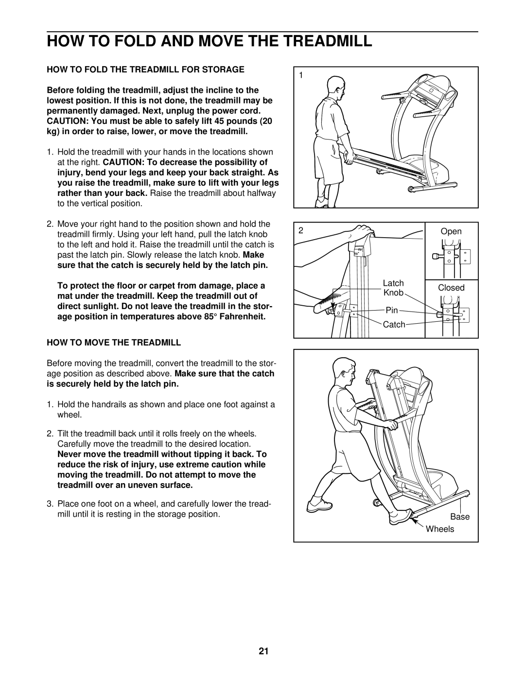 ProForm PFTL69210 HOW to Fold and Move the Treadmill, HOW to Fold the Treadmill for Storage, HOW to Move the Treadmill 