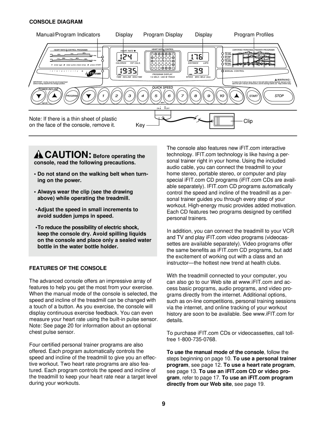 ProForm PFTL69210 user manual Console Diagram, Features of the Console 