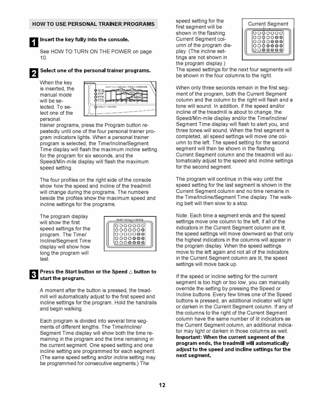 ProForm PFTL69211 See HOW to Turn on the Power on, When the key Is inserted, Manual mode, Wilmniamilim, Tozz4, Will be se 