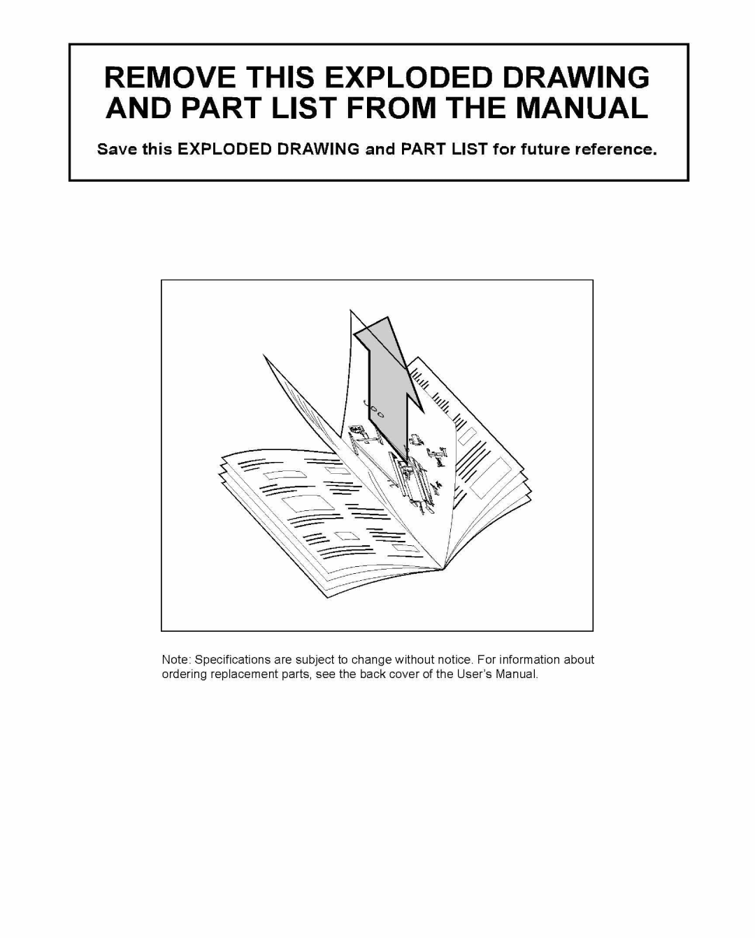 ProForm PFTL69211 user manual Remove this Exploded Drawing and Part List from the Manual 