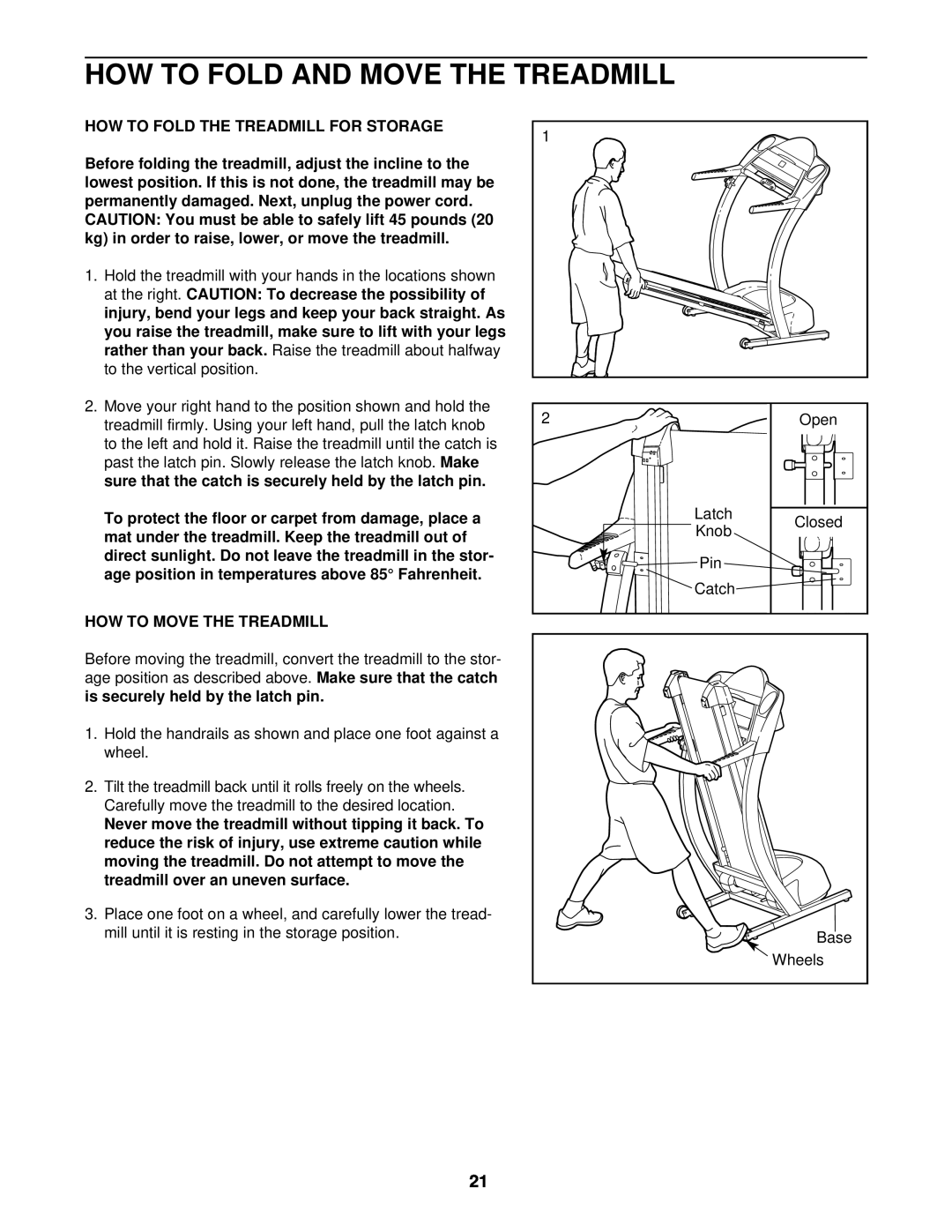 ProForm PFTL69211 How To Fold And Move The Treadmill, How To Fold The Treadmill For Storage, How To Move The Treadmill 