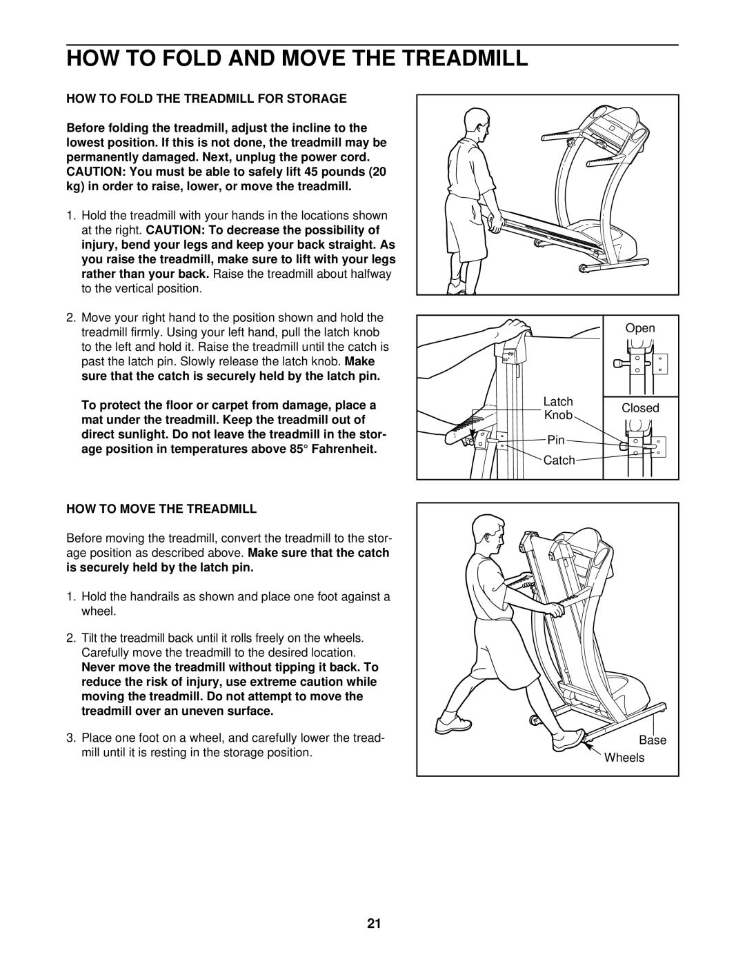 ProForm PFTL69213 HOW to Fold and Move the Treadmill, HOW to Fold the Treadmill for Storage, HOW to Move the Treadmill 