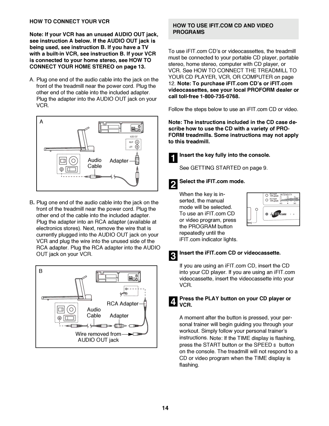 ProForm PFTL69500 user manual HOW to Connect Your VCR, PressVCR. the Play button on your CD player or 