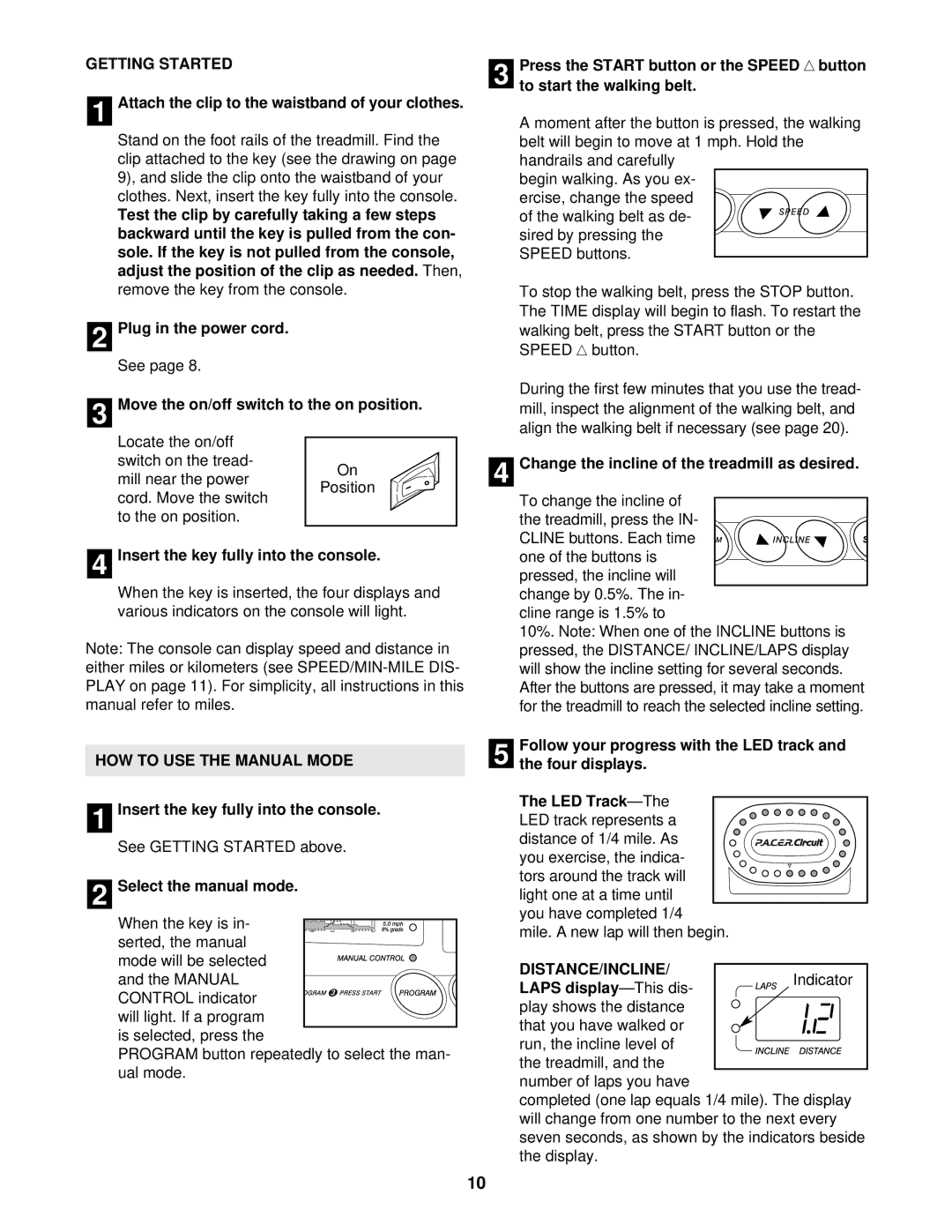 ProForm PFTL69501 user manual Getting Started, HOW to USE the Manual Mode 