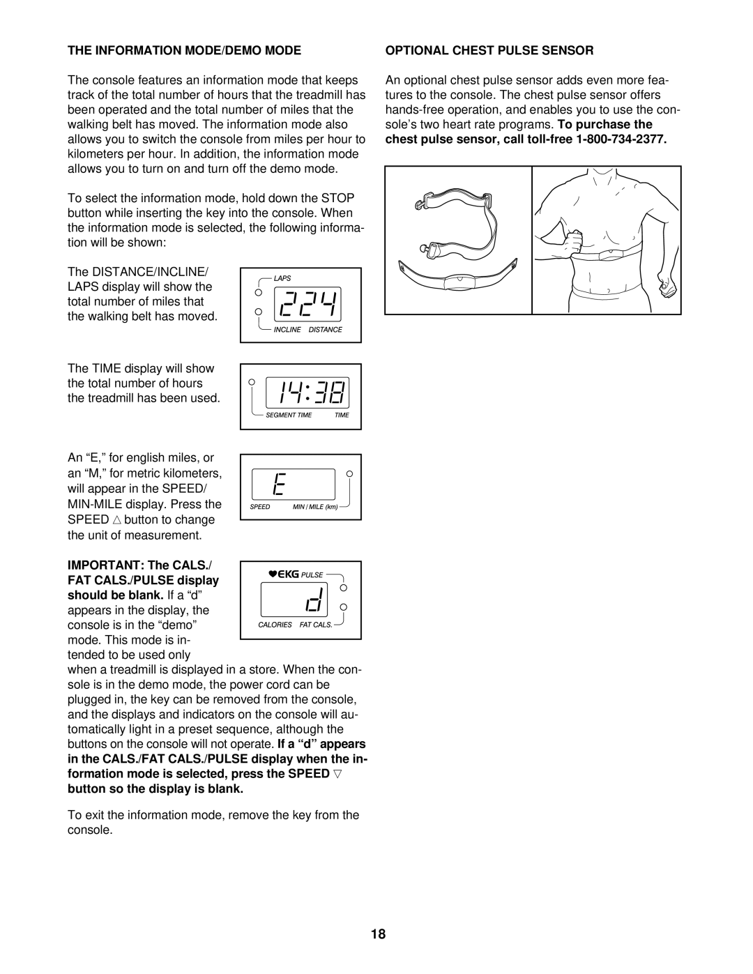 ProForm PFTL69501 user manual Information MODE/DEMO Mode, Cals, Speed, Optional Chest Pulse Sensor 