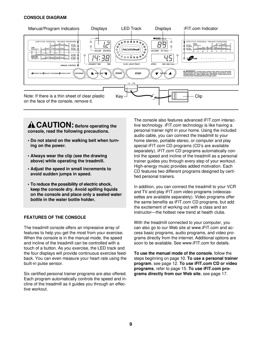 ProForm PFTL69501 user manual Console Diagram, Features of the Console 