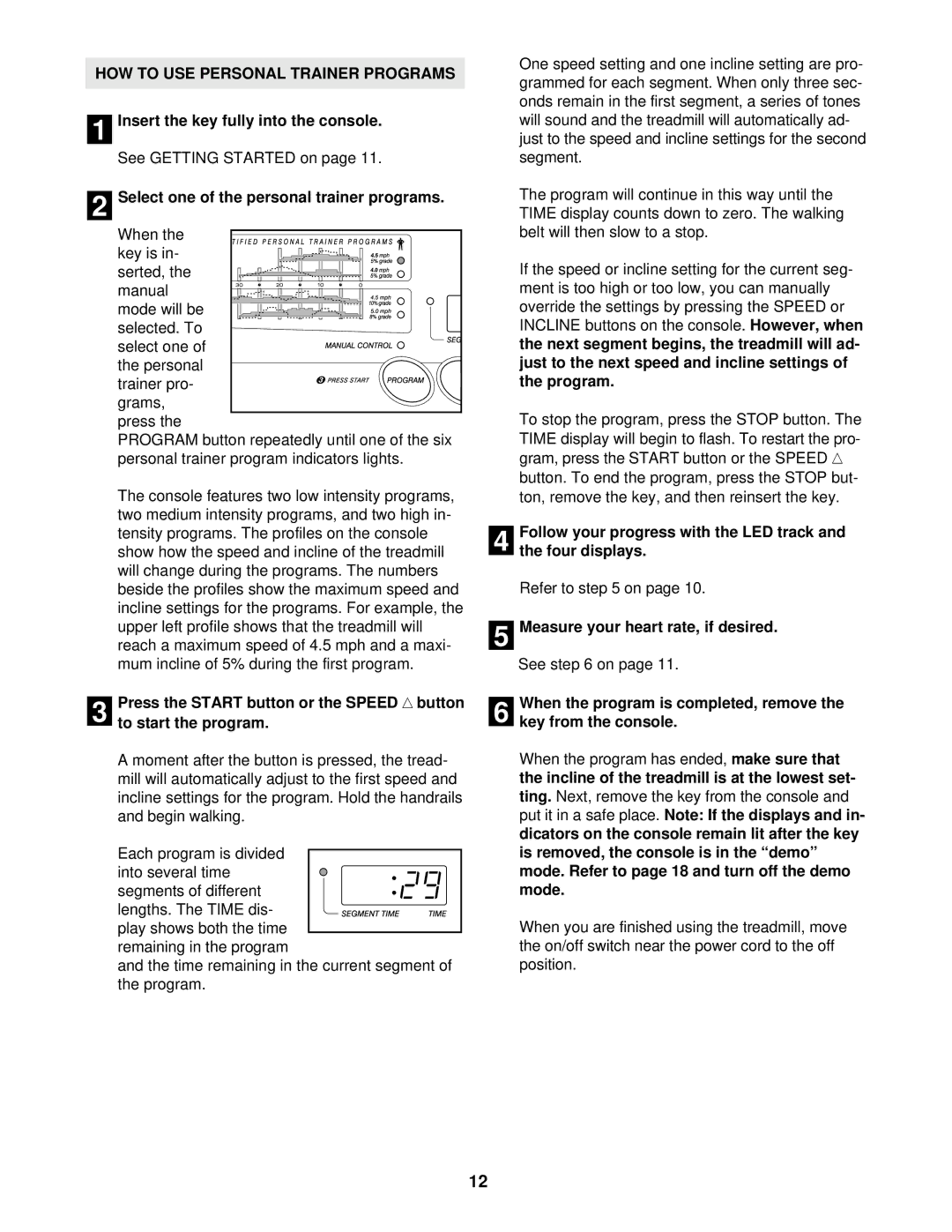 ProForm PFTL69502 user manual HOW to USE Personal Trainer Programs, Select one of the personal trainer programs 