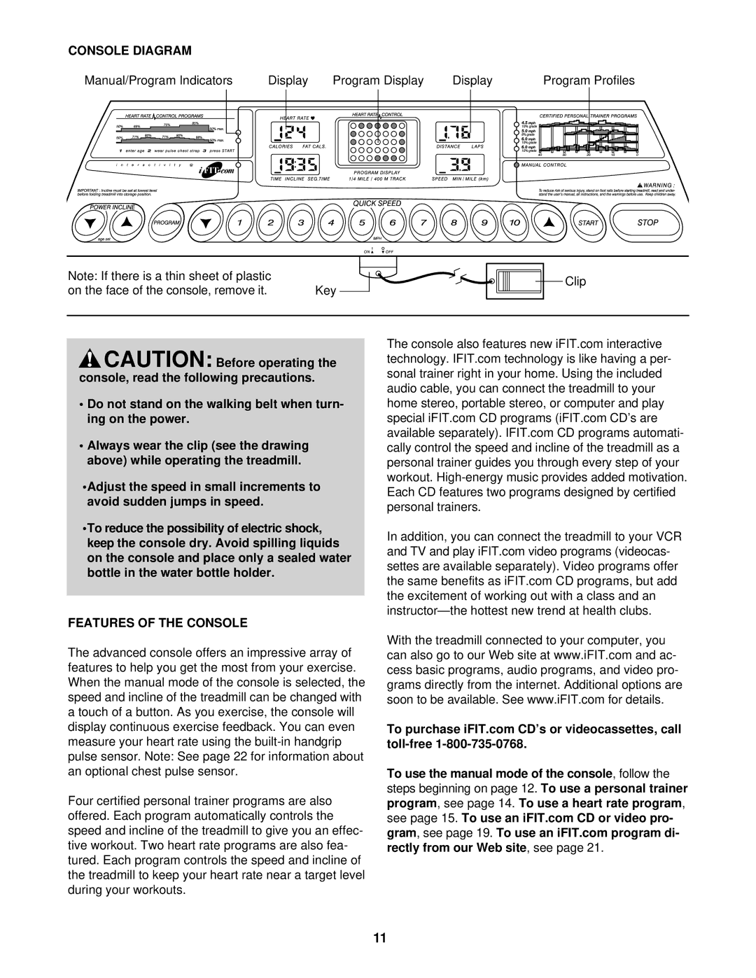 ProForm PFTL69711 user manual Console Diagram, Features of the Console 