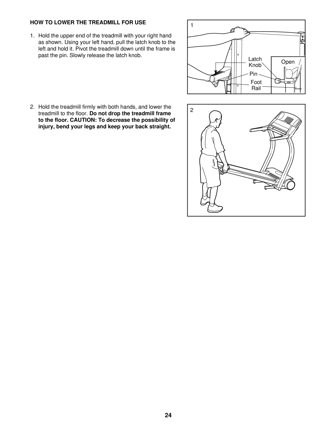 ProForm PFTL69711 user manual HOW to Lower the Treadmill for USE 
