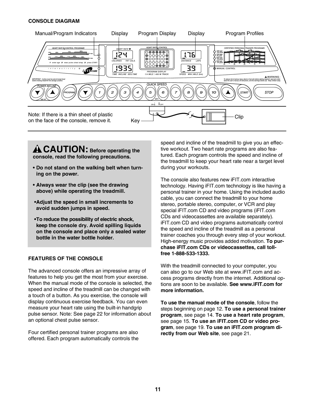 ProForm PFTL69712 user manual Console Diagram, Features of the Console 