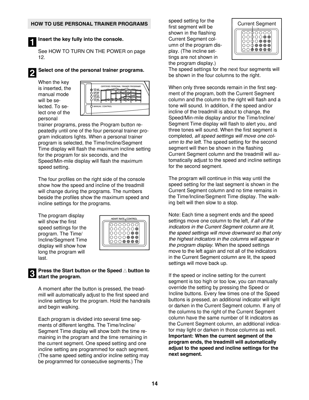 ProForm PFTL69712 user manual HOW to USE Personal Trainer Programs, Select one of the personal trainer programs 