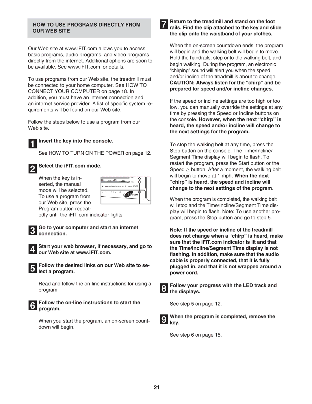 ProForm PFTL69712 HOW to USE Programs Directly from OUR WEB Site, Follow the on-line instructions to start Program 