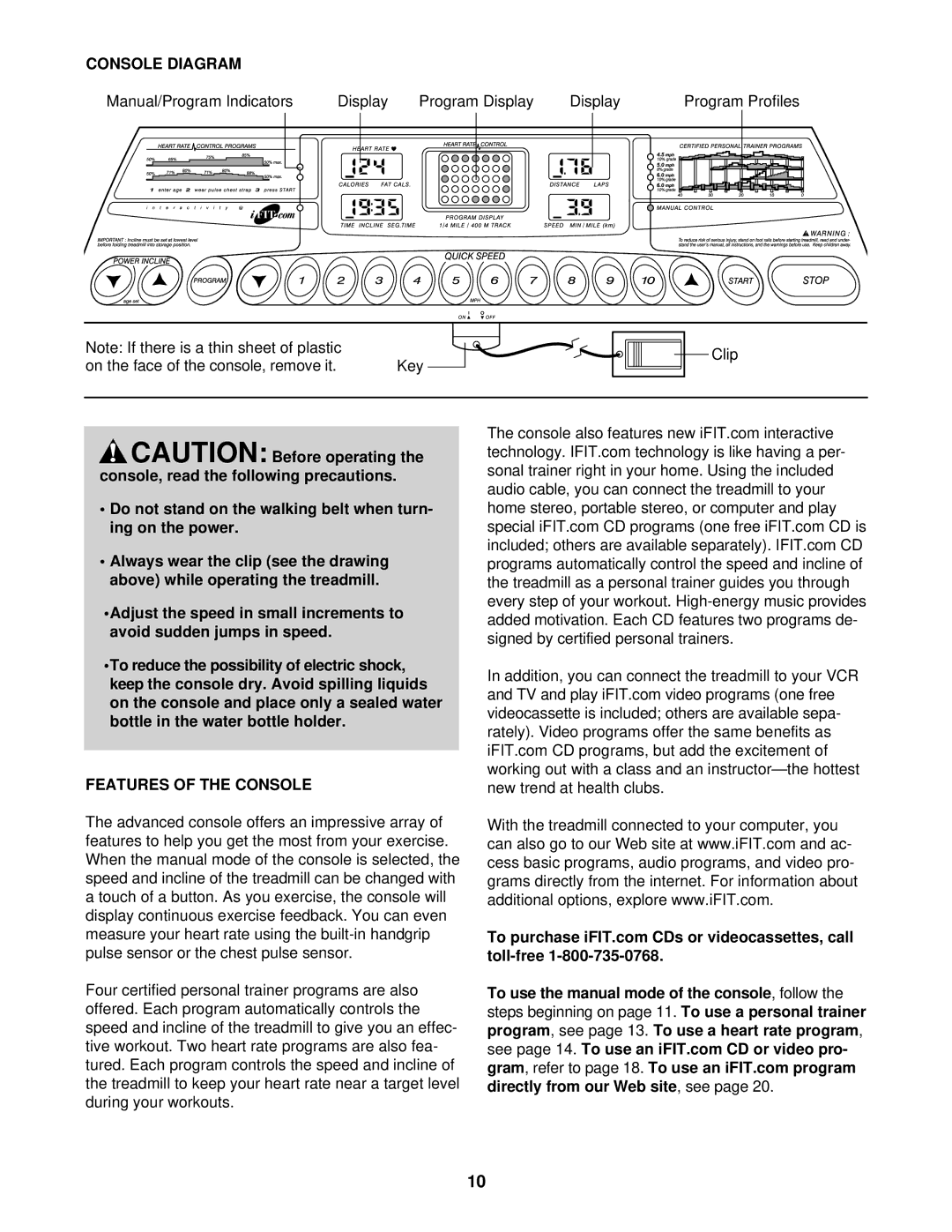 ProForm PFTL69820 user manual Console Diagram, Features of the Console 