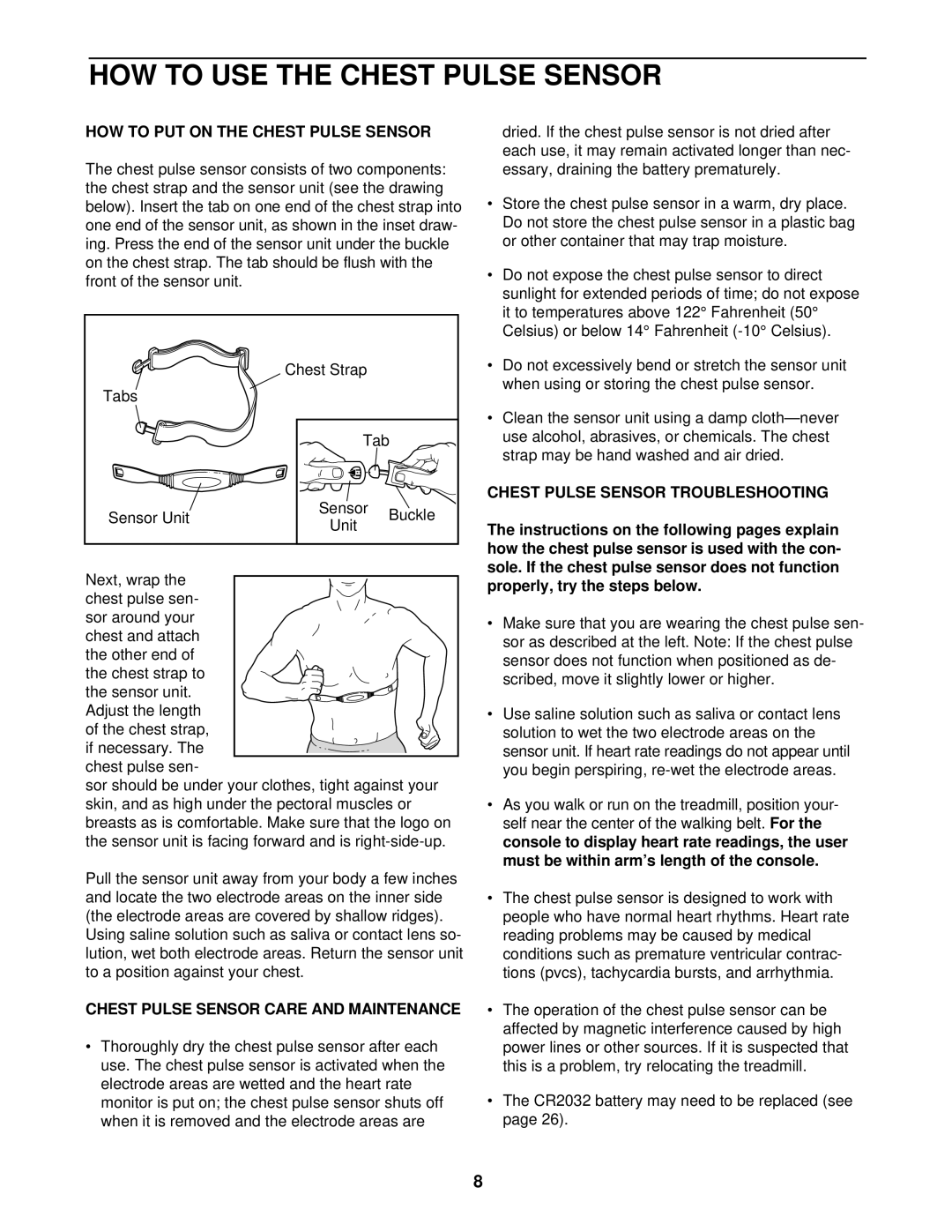 ProForm PFTL69820 user manual HOW to USE the Chest Pulse Sensor, HOW to PUT on the Chest Pulse Sensor 