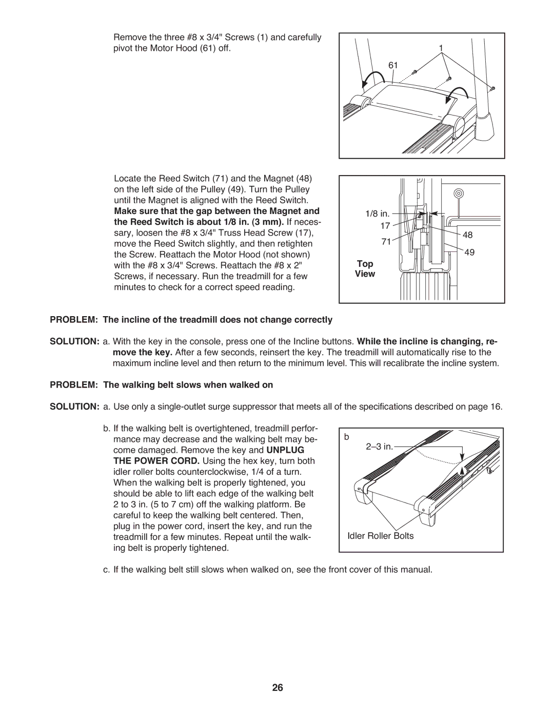 ProForm PFTL70010.0 warranty Top, View, Problem The walking belt slows when walked on 