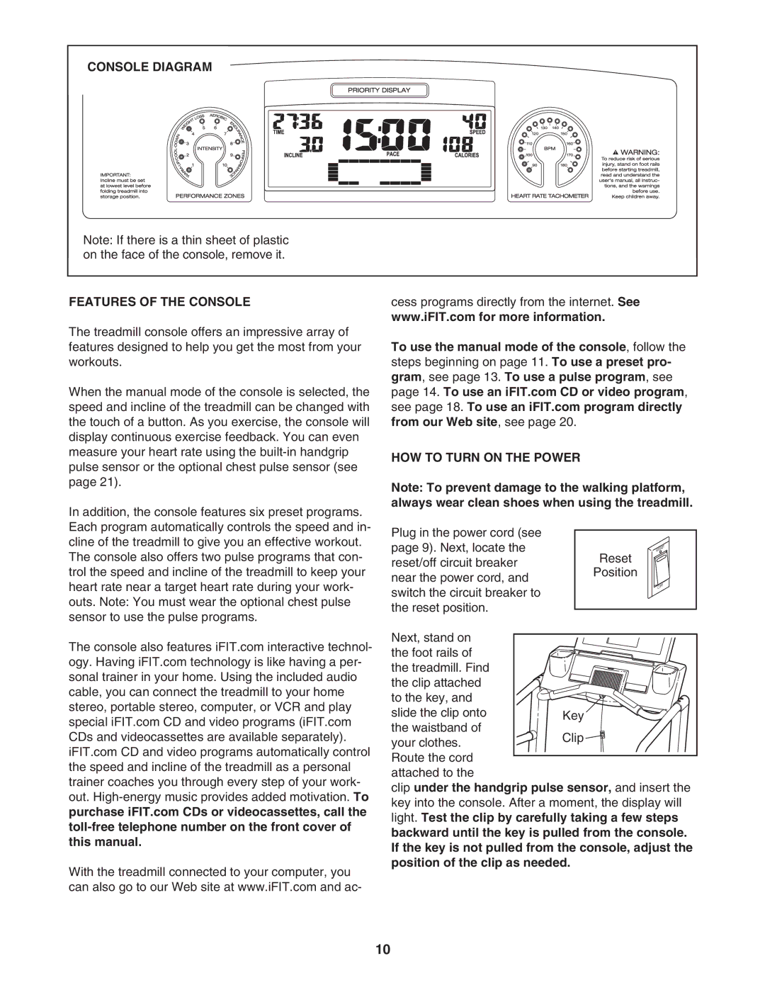 ProForm PFTL71104.0 user manual Console Diagram Features of the Console, HOW to Turn on the Power 