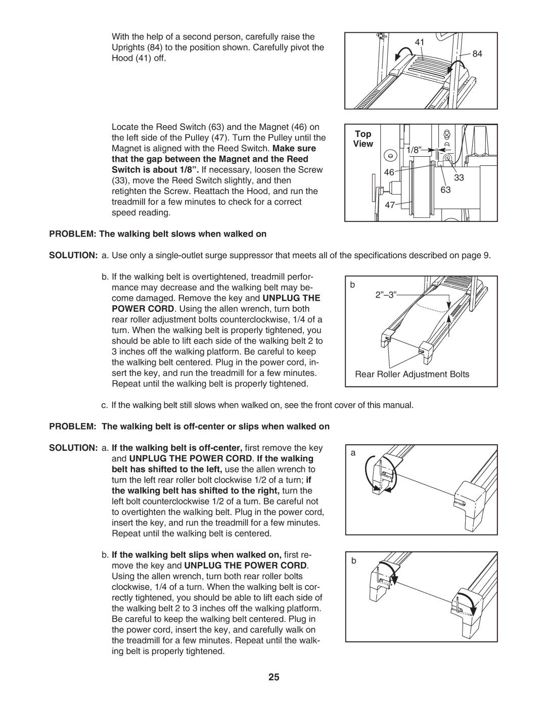 ProForm PFTL71104.0 user manual Problem The walking belt slows when walked on Top 