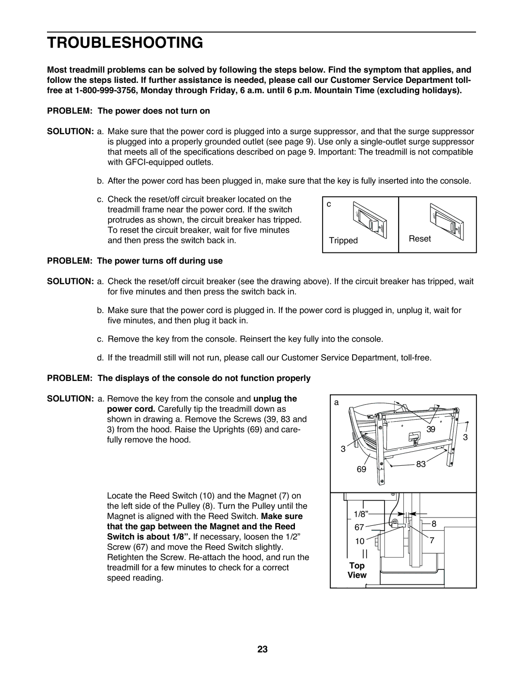 ProForm PFTL71230 user manual Troubleshooting, Problem The power turns off during use, Top 