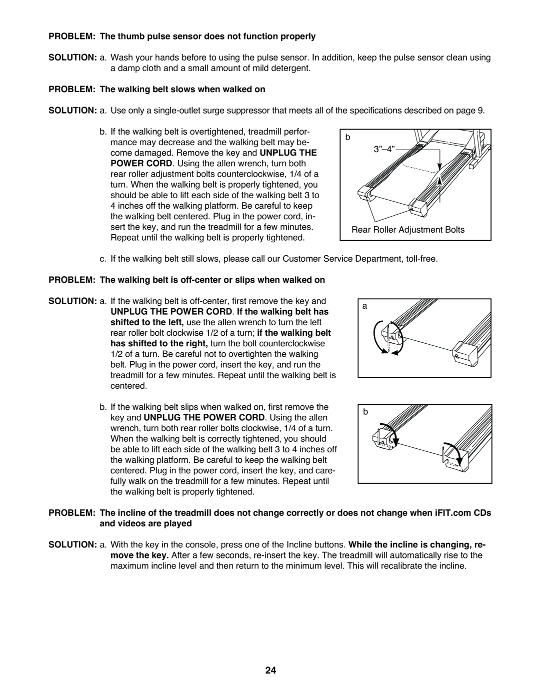 ProForm PFTL71230 Problem The thumb pulse sensor does not function properly, Problem The walking belt slows when walked on 