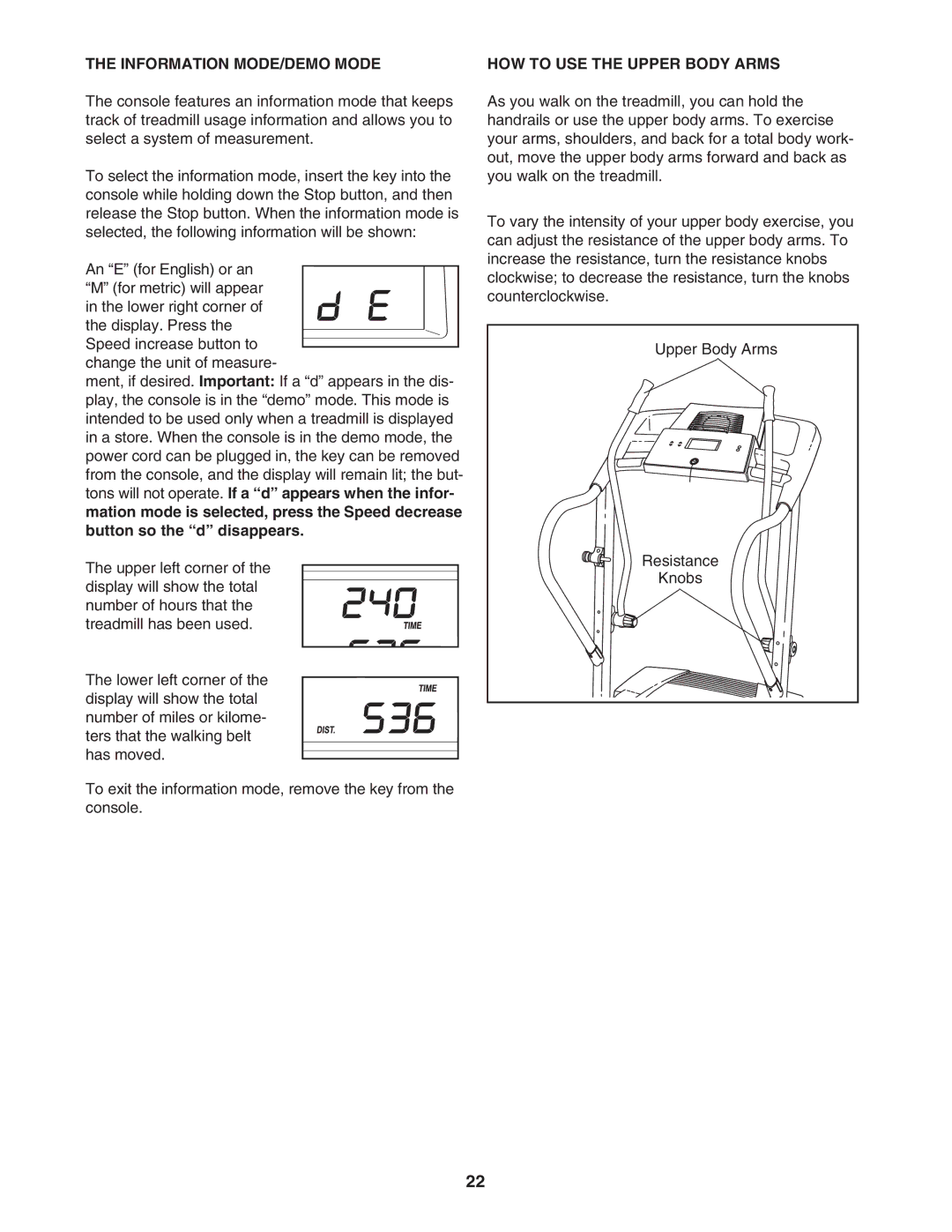 ProForm PFTL71505.3 user manual Information MODE/DEMO Mode, HOW to USE the Upper Body Arms 