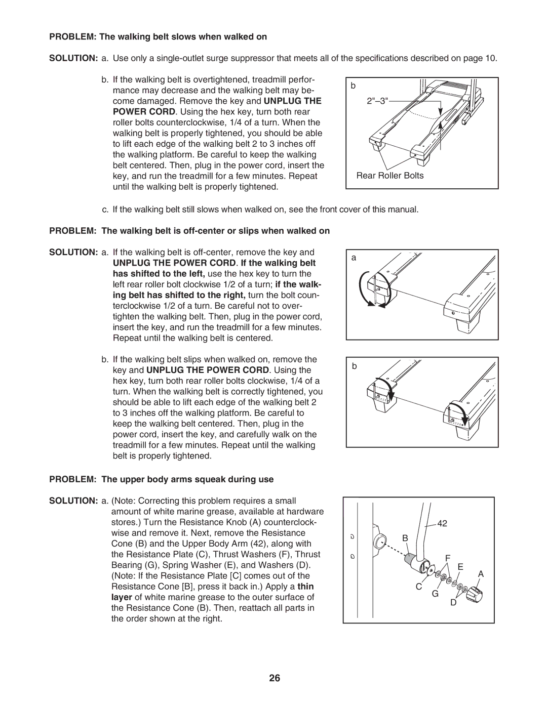 ProForm PFTL71505.3 Problem The walking belt slows when walked on, Problem The upper body arms squeak during use 