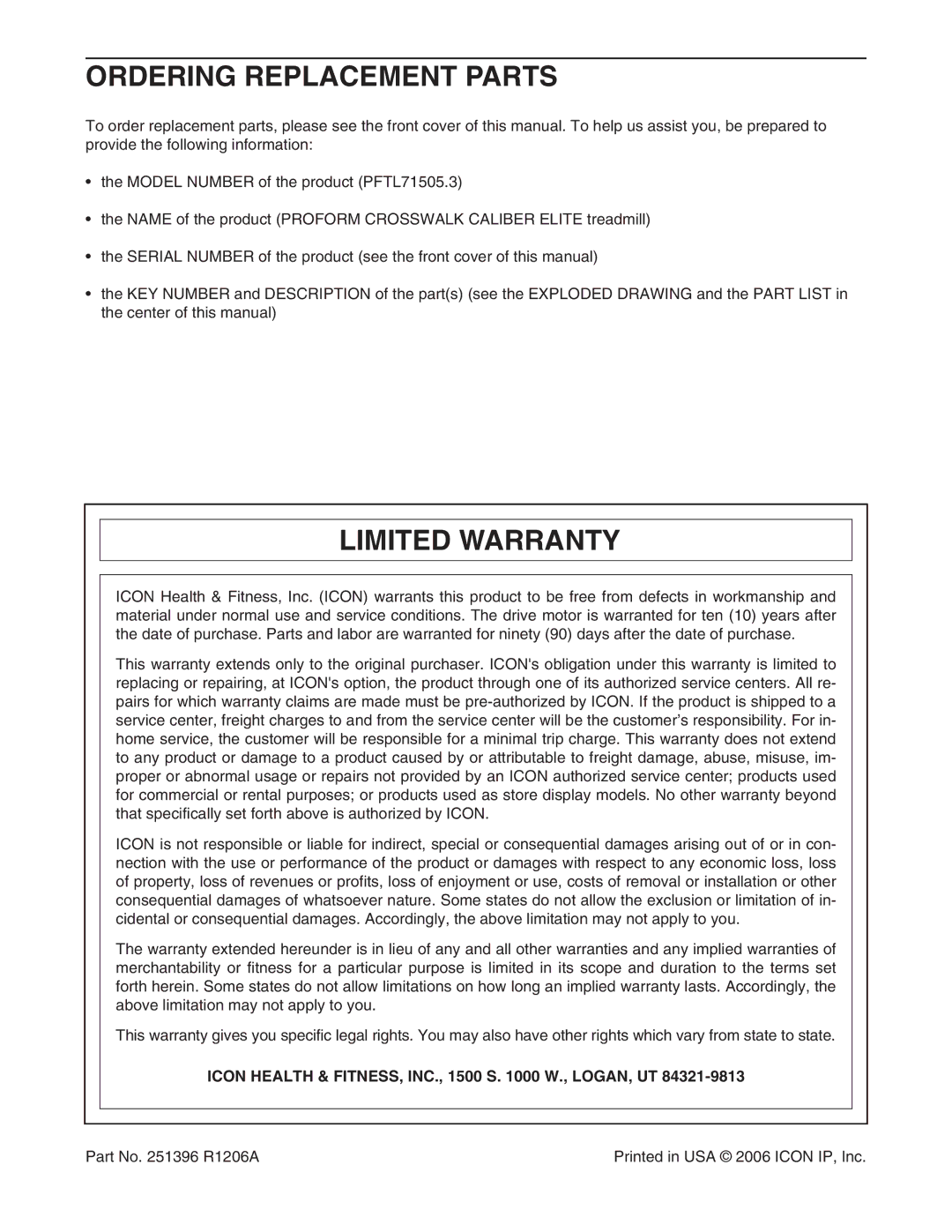 ProForm PFTL71505.3 Ordering Replacement Parts, Limited Warranty, Icon Health & FITNESS, INC., 1500 S W., LOGAN, UT 