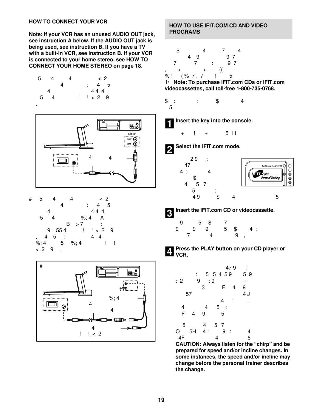 ProForm PFTL71730 user manual HOW to Connect Your VCR, Programs, Insert the key into the console, 4VCR, Prepared for speed 