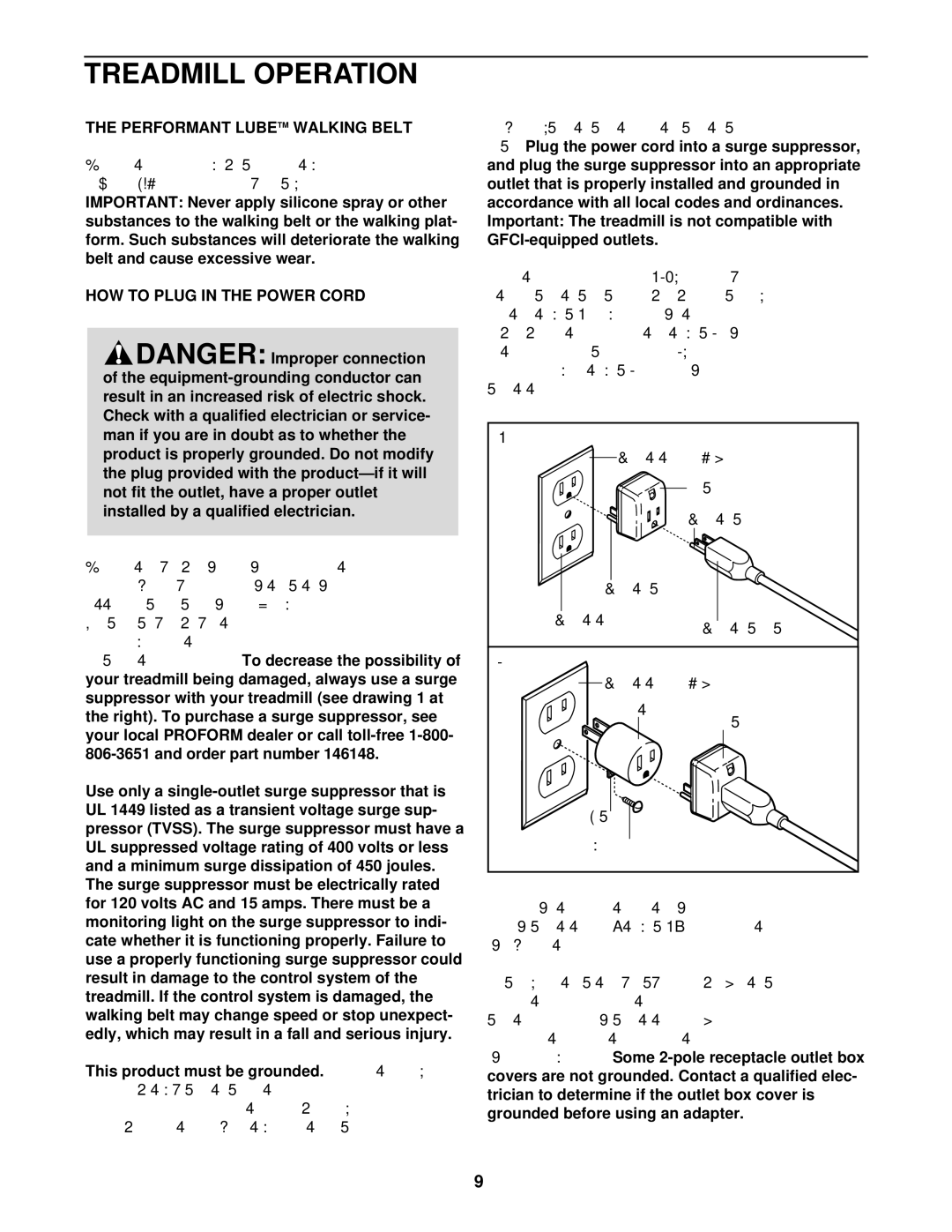 ProForm PFTL71730 user manual Treadmill Operation, Performant Lube, HOW to Plug in the Power Cord 