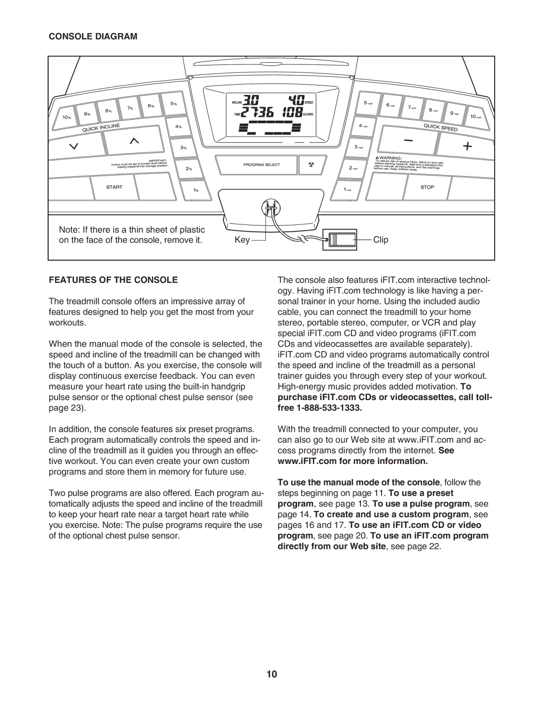 ProForm PFTL721040 user manual Console Diagram, Features of the Console 