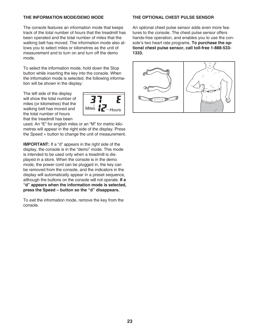 ProForm PFTL721040 user manual Information MODE/DEMO Mode, Optional Chest Pulse Sensor 