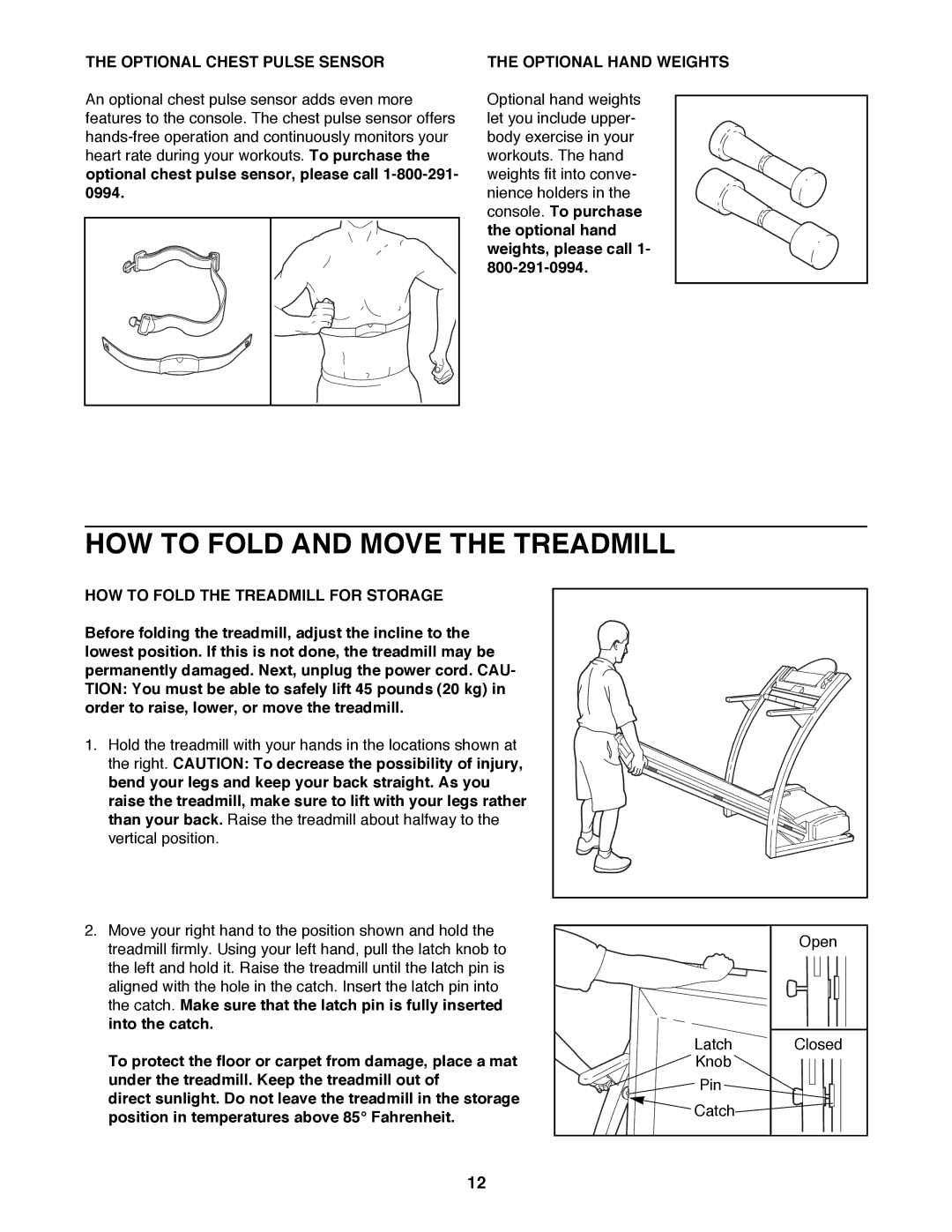 ProForm PFTL72580 user manual HOW to Fold and Move the Treadmill, Optional Chest Pulse Sensor, Optional Hand Weights 