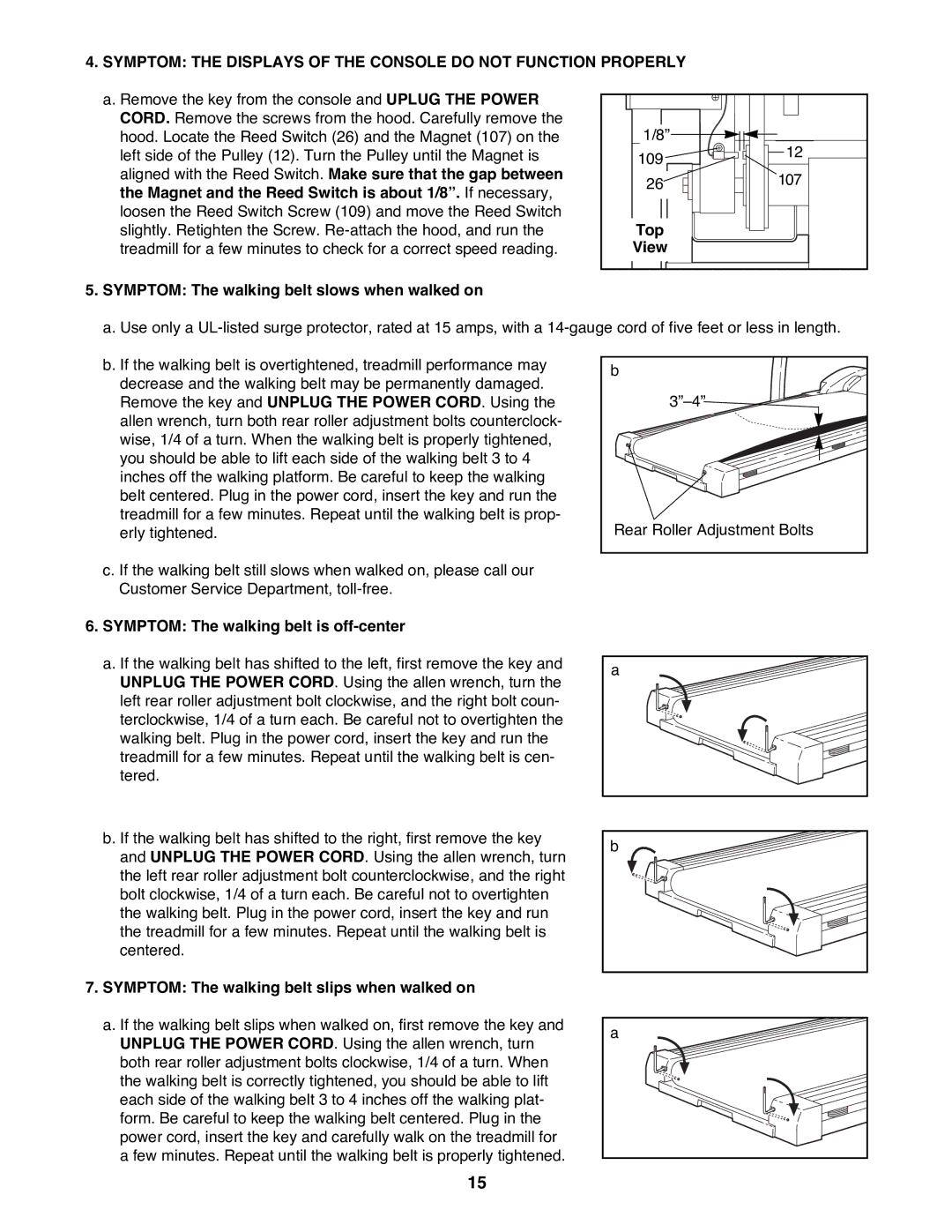 ProForm PFTL72582 user manual Symptom The walking belt slows when walked on, Top, Symptom The walking belt is off-center 