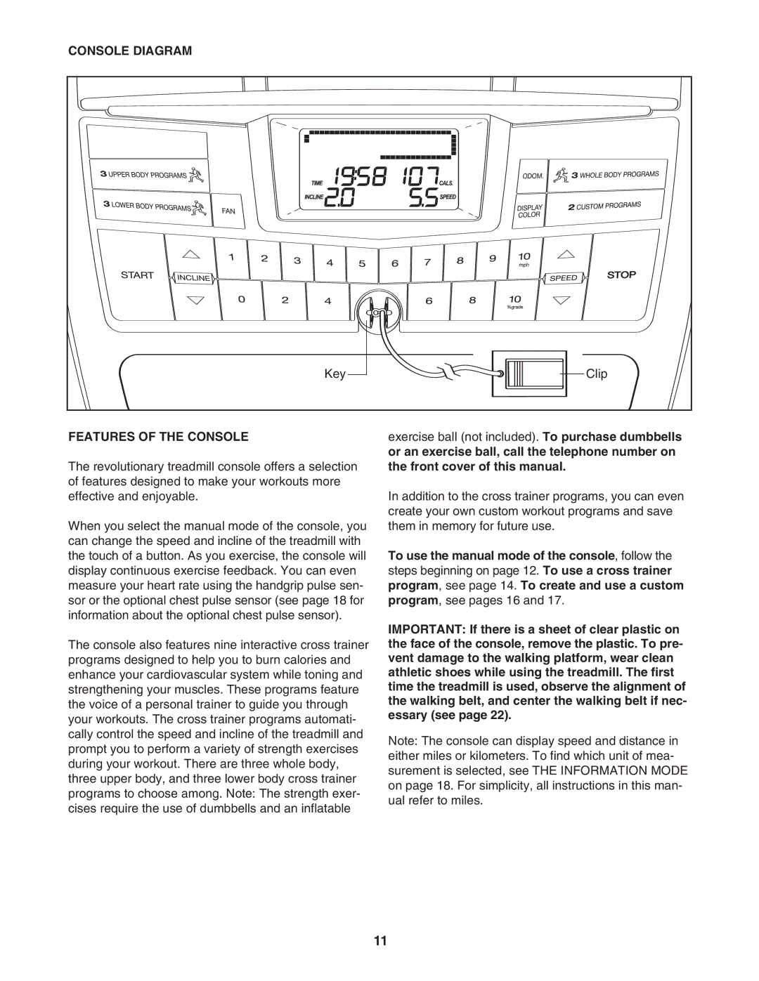 ProForm PFTL72707.0 user manual Console Diagram, Features of the Console 