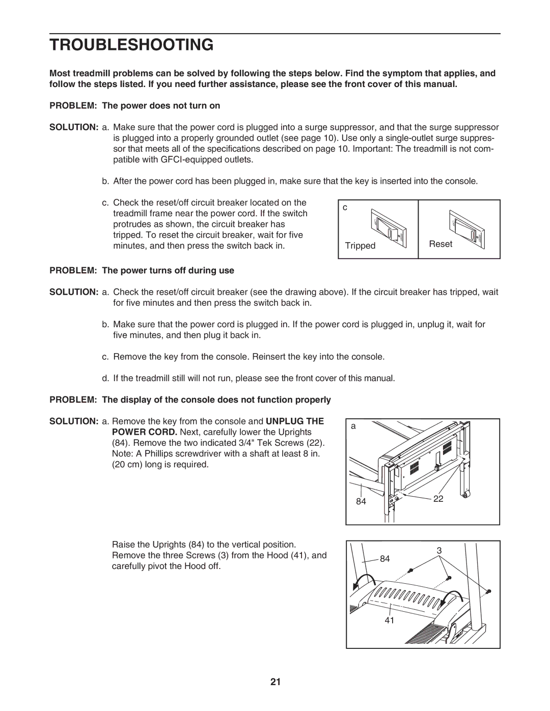 ProForm PFTL72707.0 user manual Troubleshooting, Problem The power turns off during use 