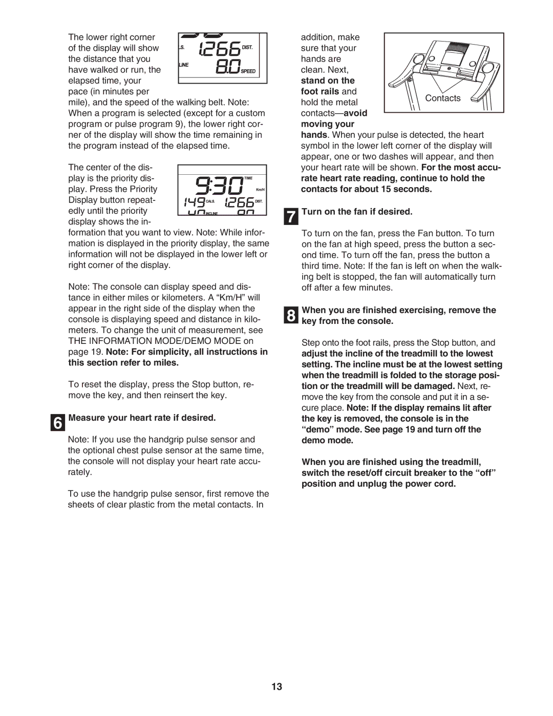 ProForm PFTL73105.1 Measure your heart rate if desired, Stand on Foot rails, Moving your, Turn on the fan if desired 