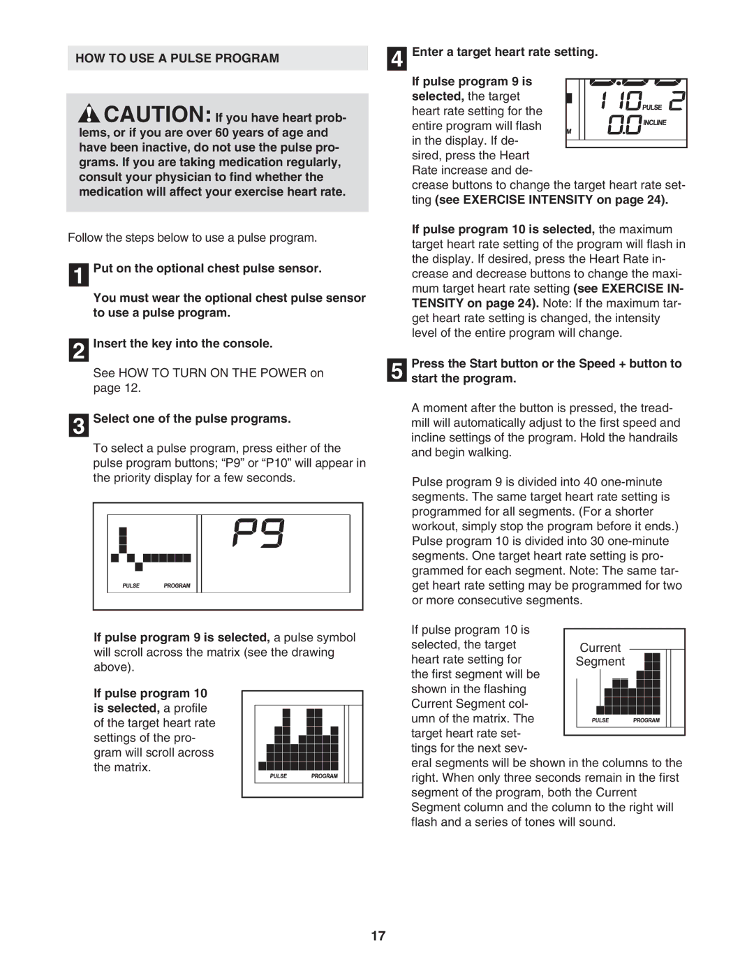 ProForm PFTL73105.1 HOW to USE a Pulse Program, Select one of the pulse programs, If pulse program, Is selected, a profile 