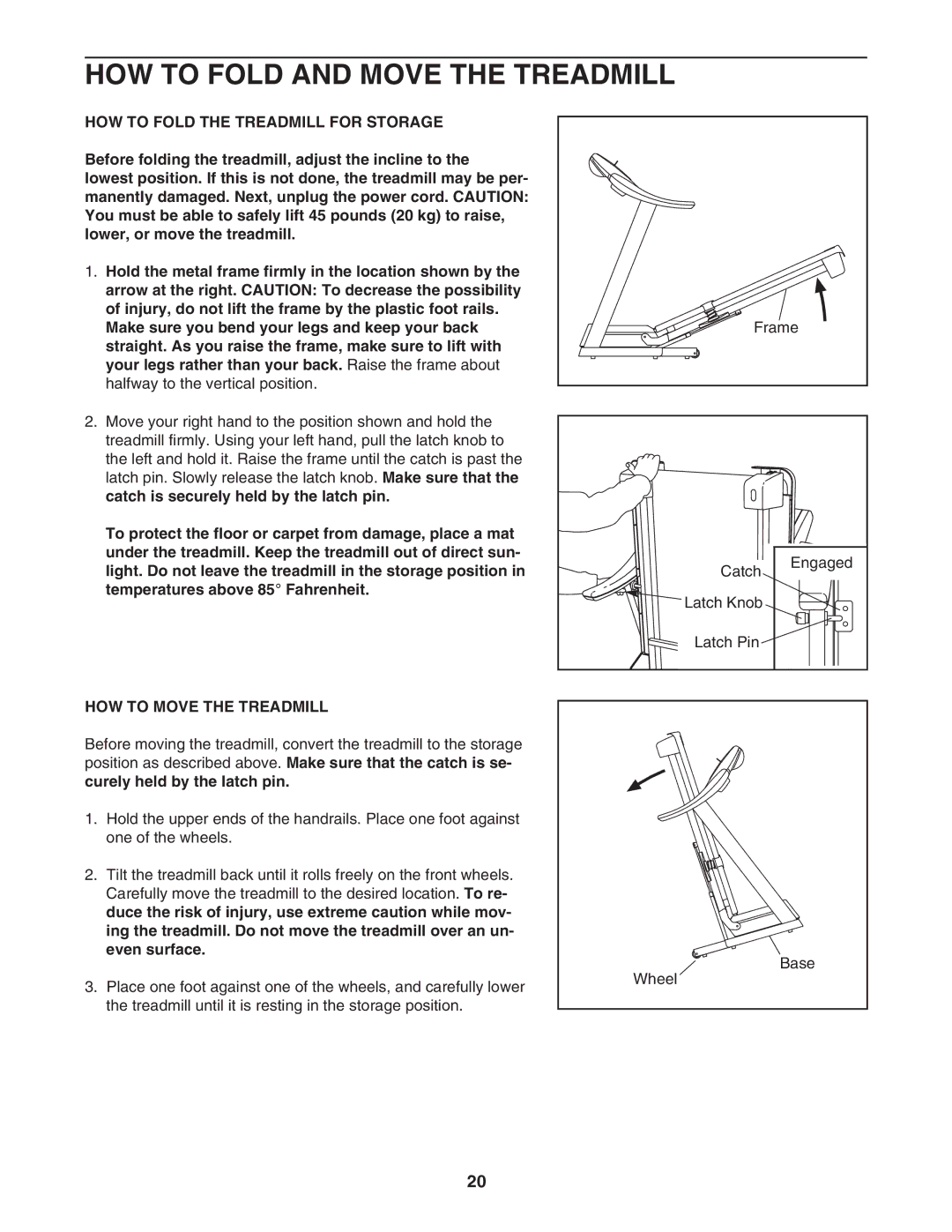 ProForm PFTL73105.2 HOW to Fold and Move the Treadmill, HOW to Fold the Treadmill for Storage, HOW to Move the Treadmill 