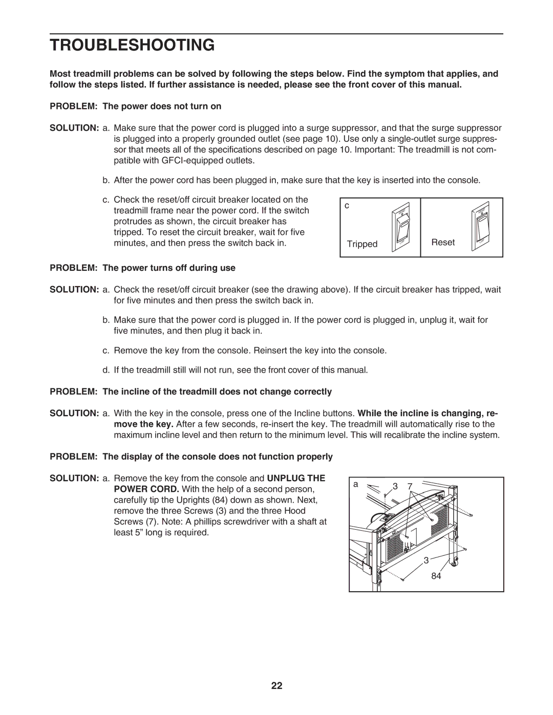 ProForm PFTL73105.2 user manual Troubleshooting, Problem The power turns off during use 