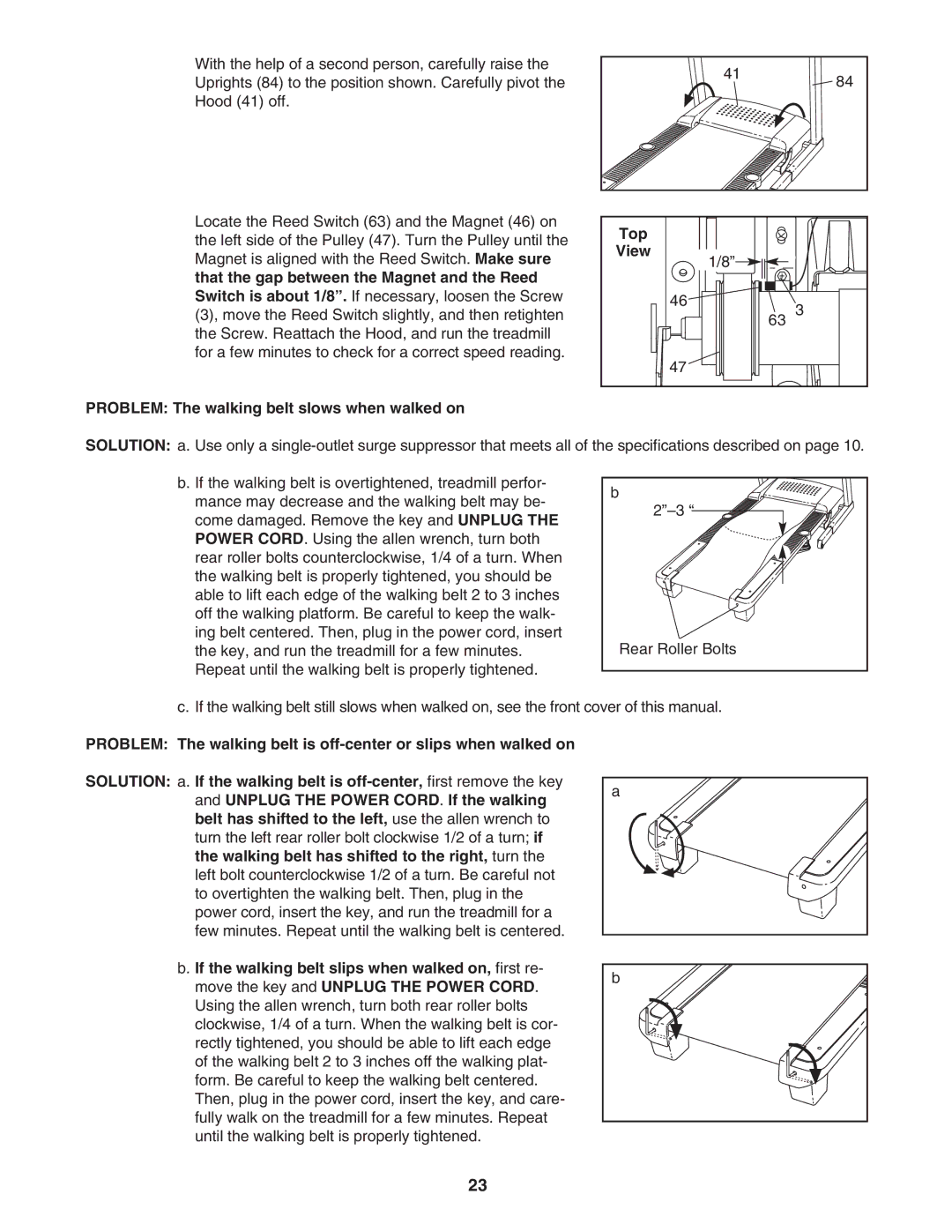 ProForm PFTL73105.2 user manual Problem The walking belt slows when walked on Top 