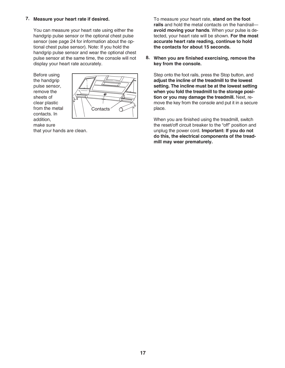 ProForm PFTL78007 user manual Measure your heart rate if desired 