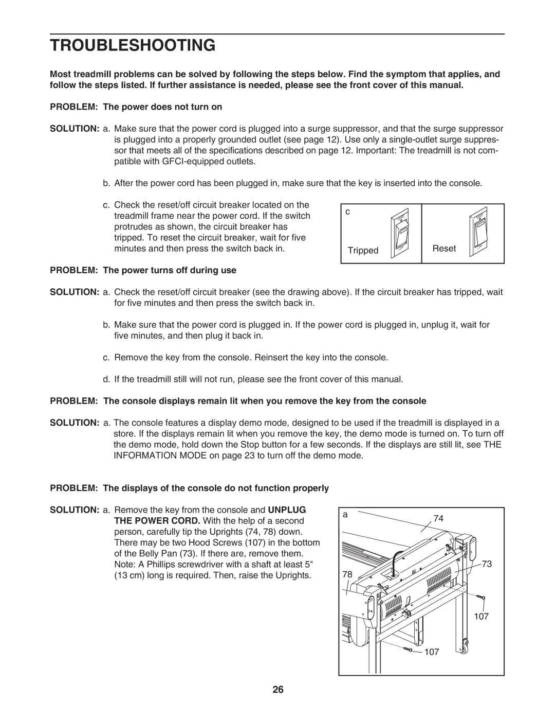 ProForm PFTL78007 user manual Troubleshooting, Problem The power turns off during use 