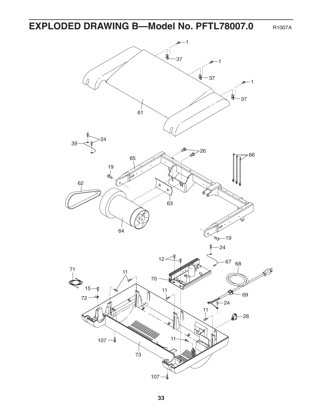 ProForm user manual Exploded Drawing B-Model No. PFTL78007.0 R1007A 