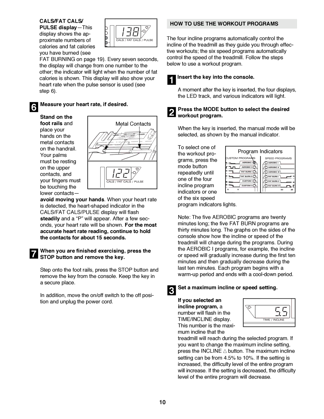 ProForm PFTL78580 user manual CALS/FAT Cals, Measure your heart rate, if desired Stand on the foot rails, Workout program 