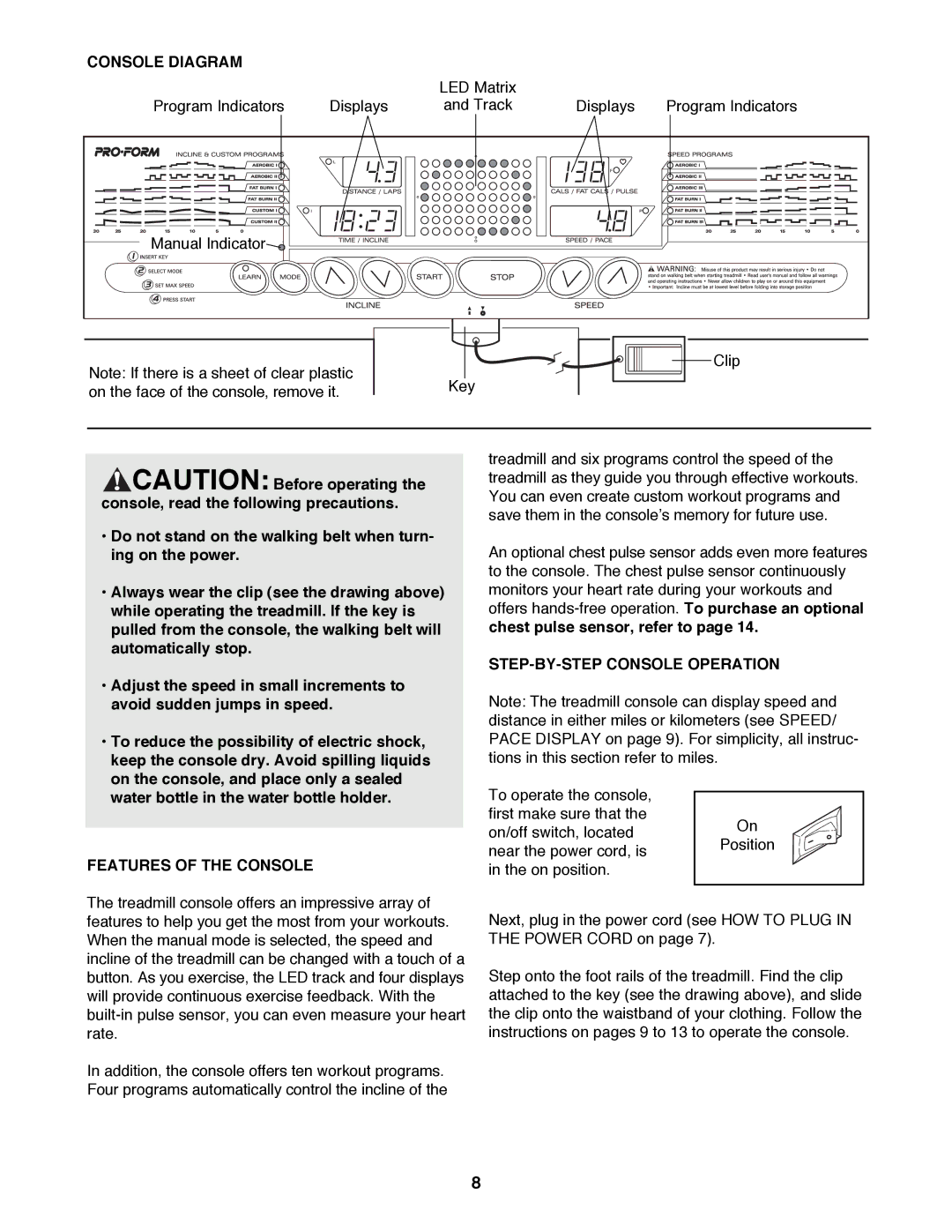 ProForm PFTL78580 user manual Console Diagram, Features of the Console, STEP-BY-STEP Console Operation 