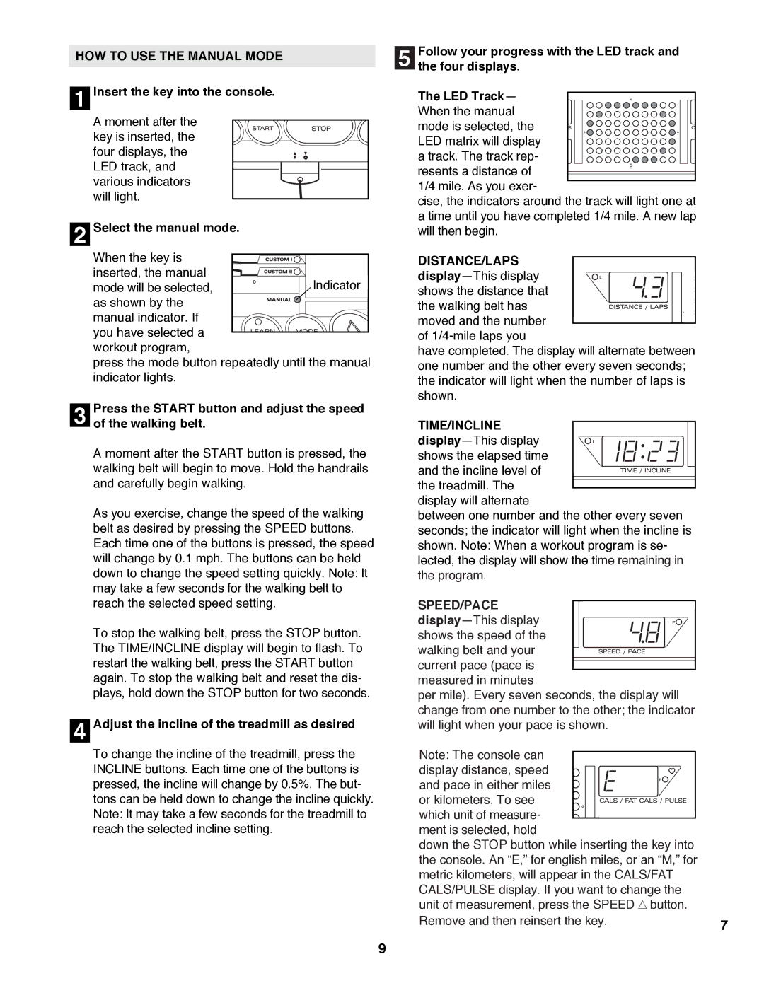 ProForm PFTL78580 user manual HOW to USE the Manual Mode, Distance/Laps, Time/Incline, Speed/Pace 