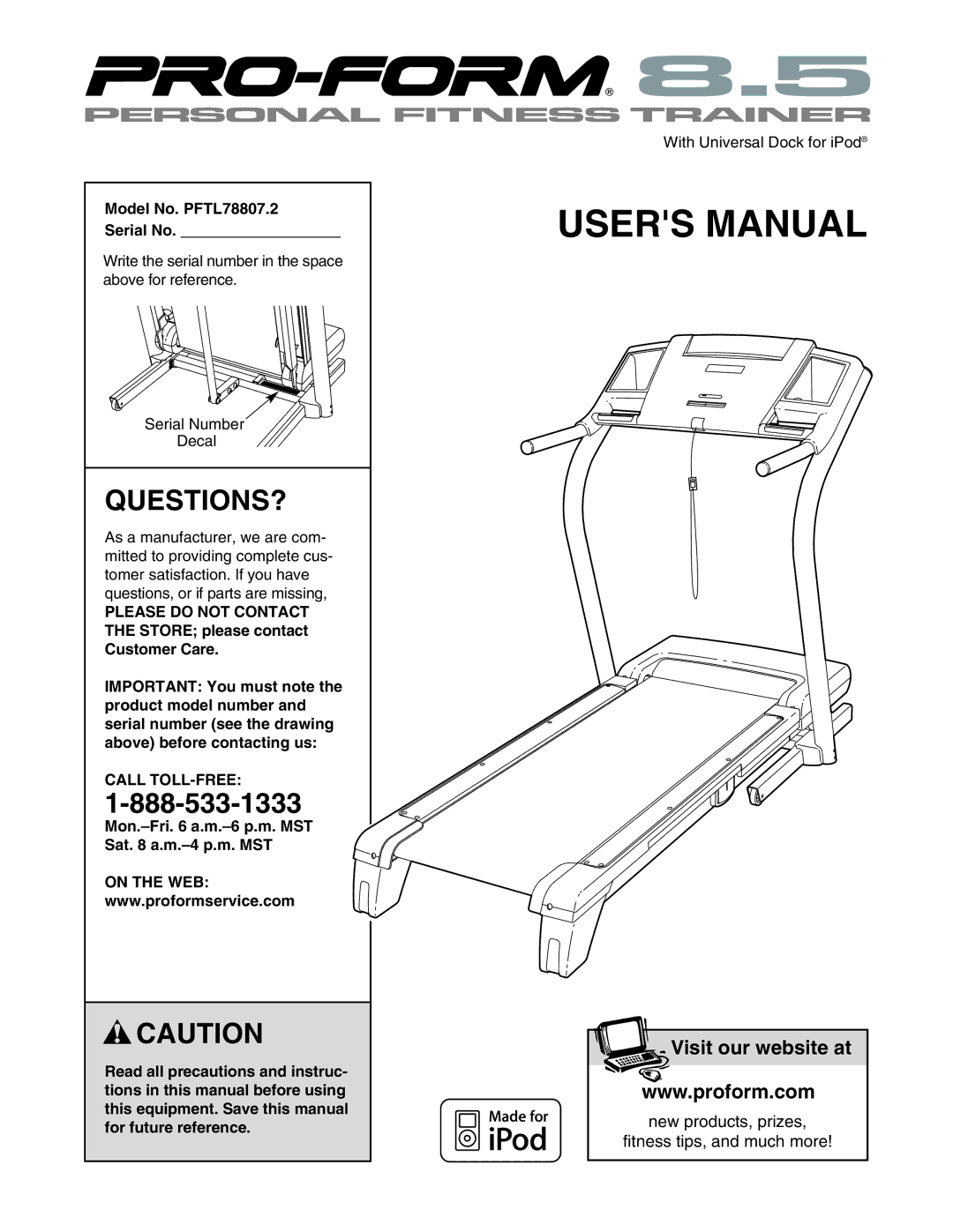 ProForm user manual Questions?, Model No. PFTL78807.2 Serial No, Call TOLL-FREE, On the WEB 