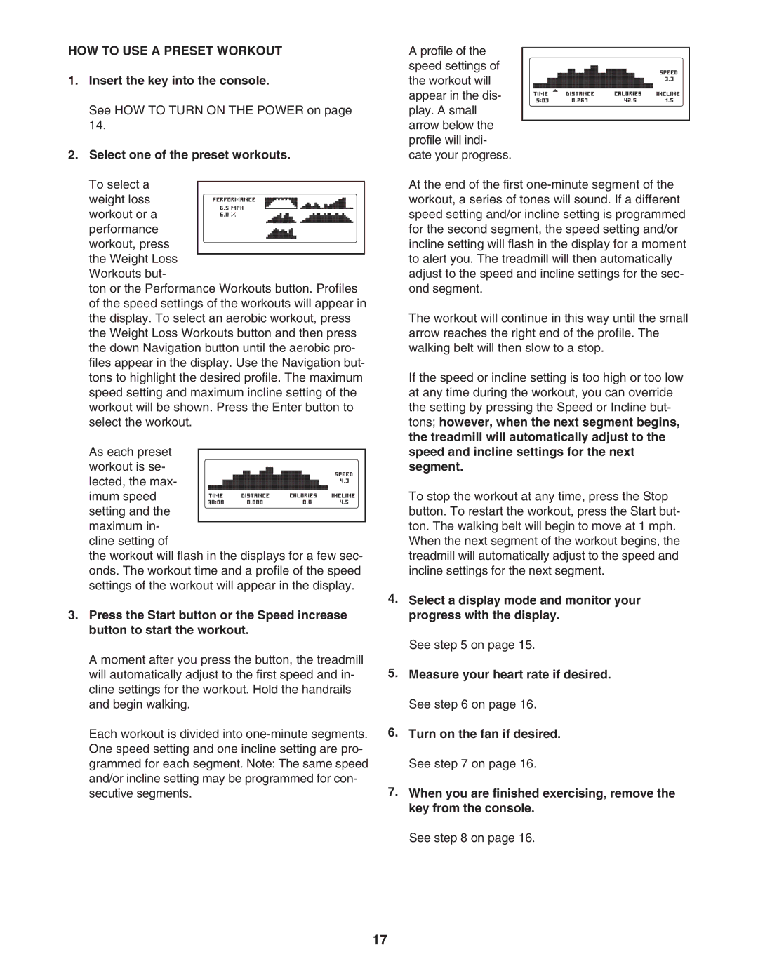 ProForm PFTL78807.2 user manual HOW to USE a Preset Workout, Select one of the preset workouts 