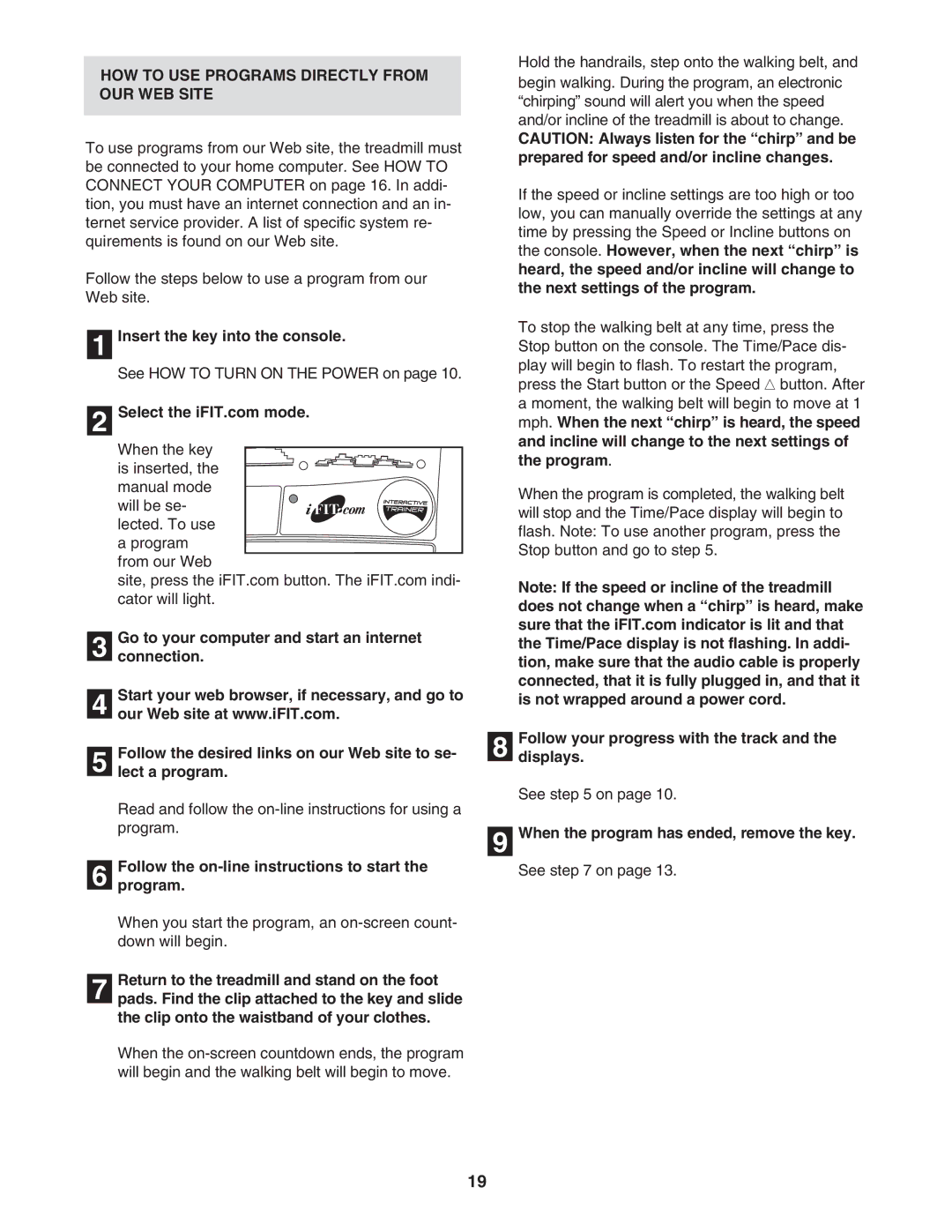 ProForm PFTL79022 HOW to USE Programs Directly from OUR WEB Site, Follow the on-line instructions to start Program 