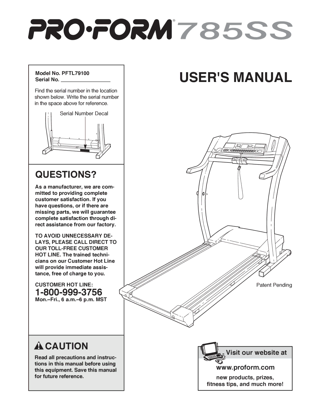 ProForm user manual Questions?, Model No. PFTL79100 Serial No, Customer HOT Line 