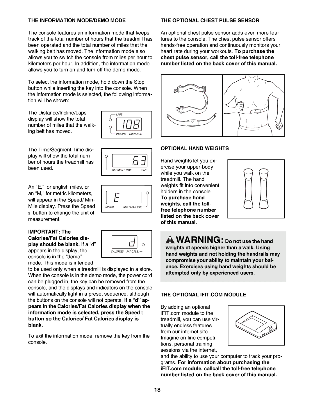 ProForm PFTL79100 user manual Information MODE/DEMO Mode, Optional Chest Pulse Sensor, Optional Hand Weights 